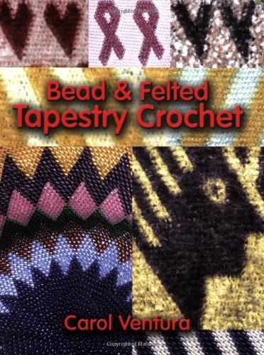 

Bead & Felted Tapestry Crochet [signed]