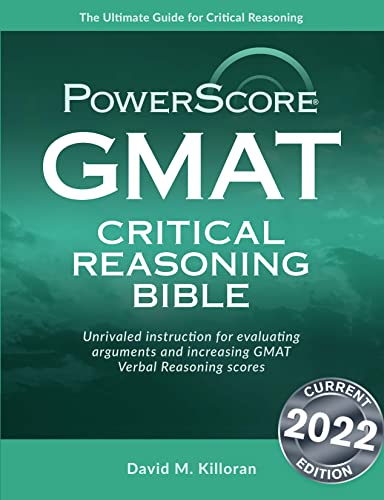 9780972129633: Powerscore GMAT Critical Reasoning Bible 2020: A Comprehensive System for Attacking GMAT Critical Reasoning Questions!