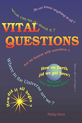 Vital Questions (9780972135429) by Stott, Professor Of Biogeography Philip