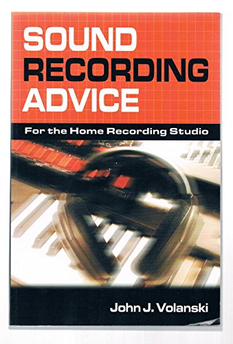 Stock image for Sound Recording Advice for sale by SecondSale