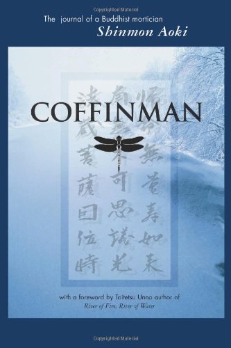 Stock image for Coffinman: The Journal of a Buddhist Mortician for sale by Unique Books