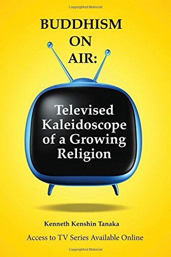 Stock image for Buddhism On Air: Televised Kaleidoscope of a Growing Religion for sale by SecondSale