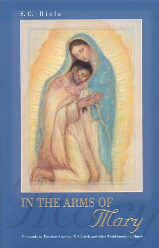 9780972143295: In the Arms of Mary
