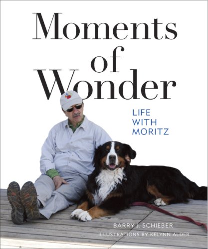 Stock image for Moments of Wonder: Life with Moritz for sale by Decluttr