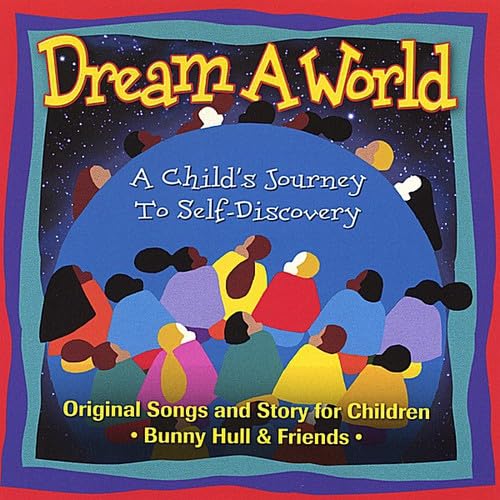 Imagen de archivo de Dream A World: A Child's Journey To Self-Discovery Activity Pack (Book and Audio CD) (Activity Book and Audio CD) a la venta por SecondSale