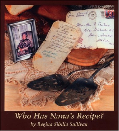 Stock image for Who Has Nanas Recipe? for sale by New Legacy Books
