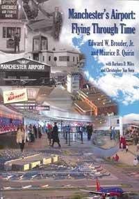 Stock image for Manchester's Airport: Flying Through Time for sale by Ergodebooks