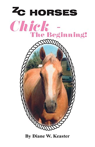Beispielbild fr Chick-The Beginning (ZC Horses) zum Verkauf von SecondSale