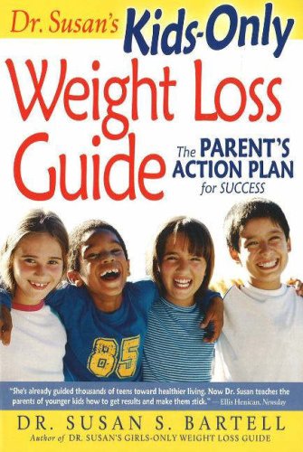 Beispielbild fr Dr. Susan's Kids-Only Weight Loss Guide : The Parent's Action Plan for Success zum Verkauf von Better World Books