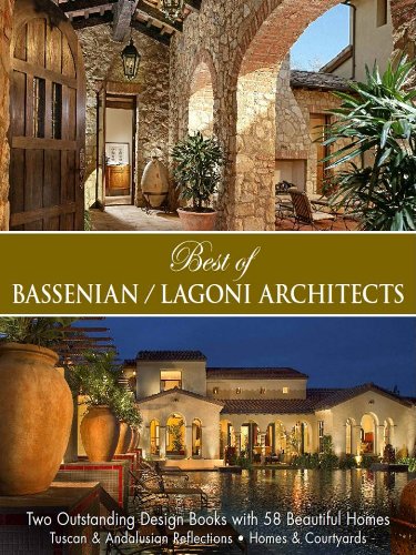 Stock image for Best of Bassenian/Lagoni Architects-Two Outstanding Designs Books with 48 Beautiful Homes for sale by Books Unplugged