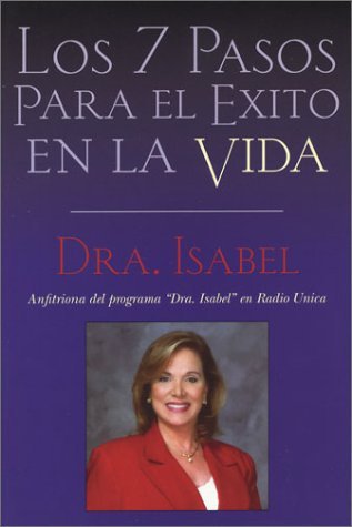 Stock image for Spa-Los 7 Pasos Para El Exito En La Vida (Spanish Edition) for sale by Once Upon A Time Books