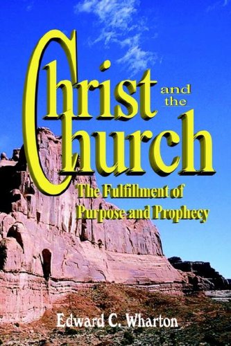 9780972161541: Christ and the Church