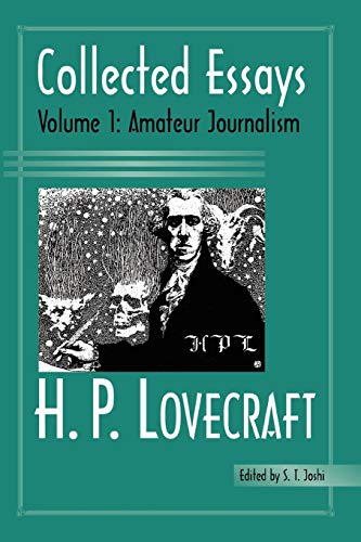 9780972164429: Collected Essays of H. P. Lovecraft, Vol. 1: Amateur Journalism