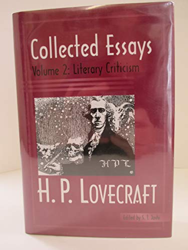 9780972164443: Collected Essays of H. P. Lovecraft: Literary Criticism: 2