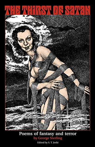 Stock image for The Thirst of Satan : Poems of Fantasy and Terror for sale by Better World Books