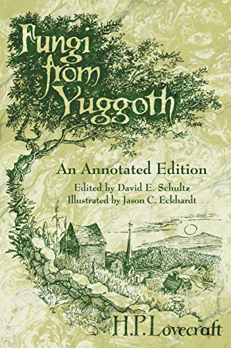 Imagen de archivo de Fungi from Yuggoth: An Annotated Edition a la venta por Book Deals