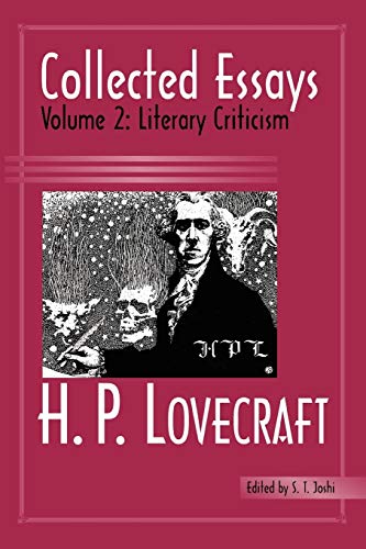 Stock image for Collected Essays of H. P. Lovecraft Vol. 2 : Literary Criticism for sale by Better World Books