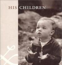 Stock image for His Children; SIGNED * for sale by L. Michael