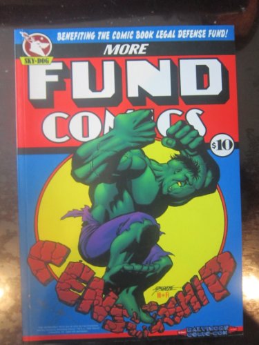 Stock image for More Fund Comics: An All-Star Benefit Comc For The CBLDF for sale by HPB-Emerald