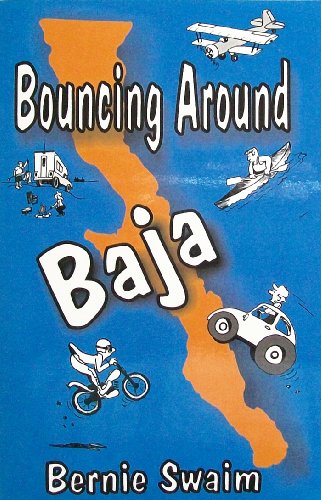 Stock image for Bouncing Around Baja for sale by ThriftBooks-Dallas