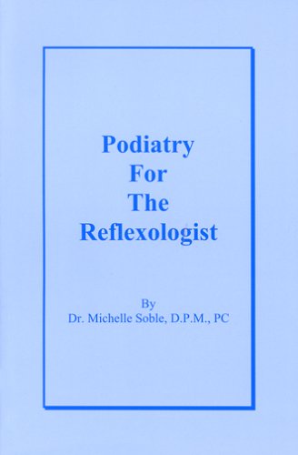 9780972187701: Podiatry for the Reflexologist