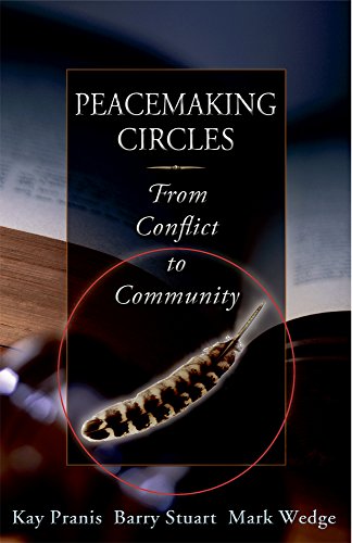 Beispielbild fr Peacemaking Circles: From Conflict to Community zum Verkauf von Wonder Book