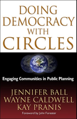 Stock image for Doing Democracy with Circles: Engaging Communities in Public Planning for sale by Decluttr