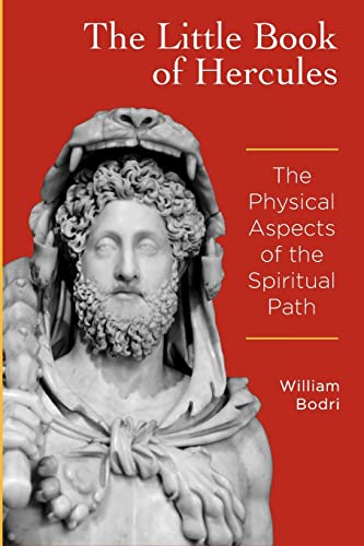 Stock image for The Little Book of Hercules: The Physical Aspects of the Spiritual Path for sale by HPB-Red