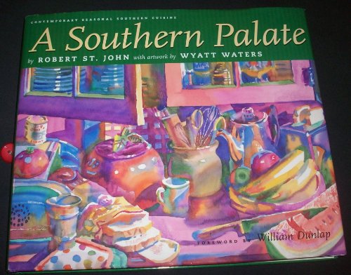 Imagen de archivo de A SOUTHERN PALATE; CONTEMPORARY SEASONAL SOUTHERN CUISINE FROM THE PURPLE PARROT CAFE AND CRESCENT CITY GRILL. a la venta por David Hallinan, Bookseller