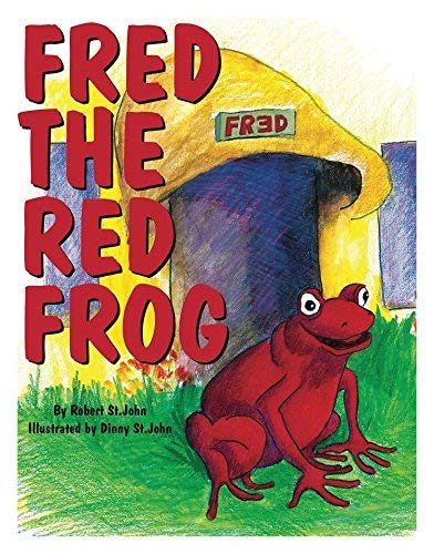 Stock image for FRED THE RED FROG for sale by Marissa's Books and Gifts