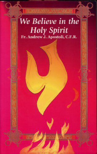 Stock image for We Believe in the Holy Spirit for sale by ZBK Books