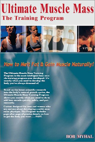 9780972210508: ultimate-muscle-mass-the-training-program