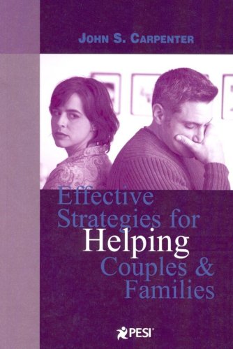 Beispielbild fr Effective Strategies for Helping Couples and Families zum Verkauf von Better World Books