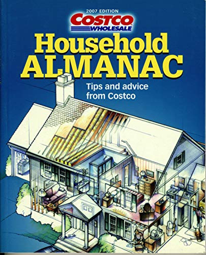 Beispielbild fr Household Almanac: Tips and Advice From Costco zum Verkauf von Better World Books: West