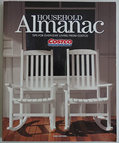 Beispielbild fr Household Almanac: Tips for Everyday Living from Costco zum Verkauf von SecondSale
