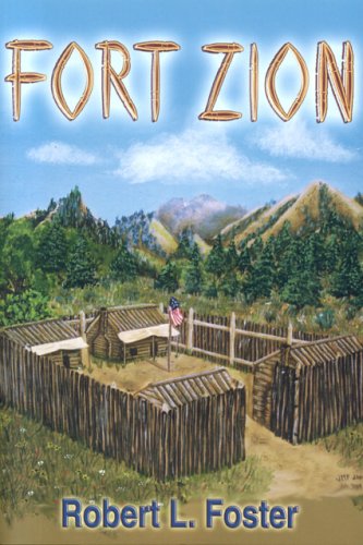 Beispielbild fr Fort Zion zum Verkauf von The Book Garden