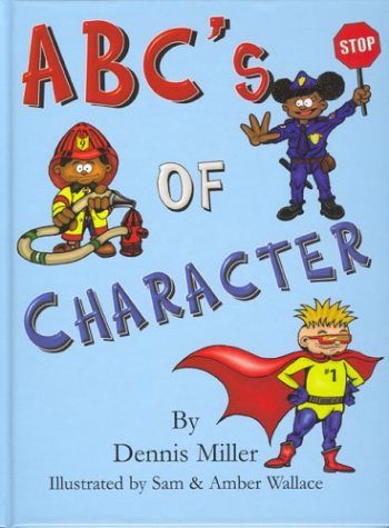 Stock image for ABCs of Character for sale by ThriftBooks-Atlanta