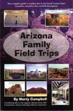 Imagen de archivo de Arizona Family Field Trips a la venta por Half Price Books Inc.