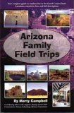 Stock image for Arizona Family Field Trips for sale by Half Price Books Inc.