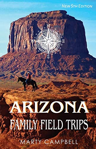 Stock image for Arizona Family Field Trips: New 5th Edition for sale by SecondSale