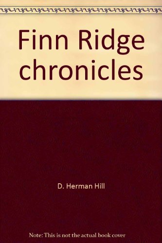 Finn Ridge Chronicles, Stories Along the Columbia