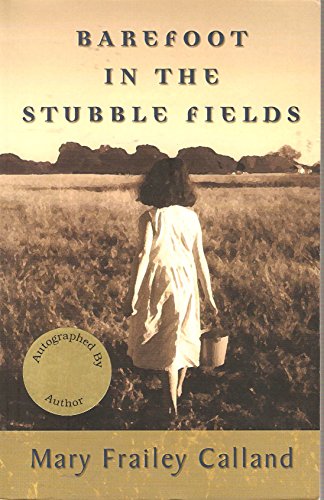 Stock image for Barefoot in the Stubble Fields for sale by SecondSale