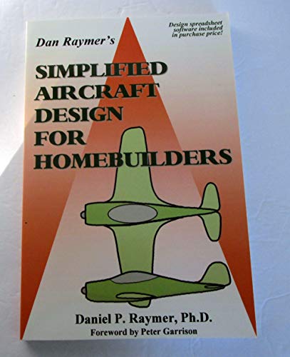 Beispielbild fr Simplified Aircraft Design for Homebuilders zum Verkauf von Kennys Bookshop and Art Galleries Ltd.