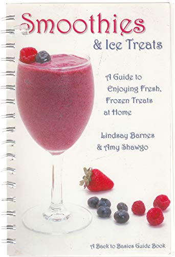 Stock image for Smoothies & Ice Treats for sale by SecondSale