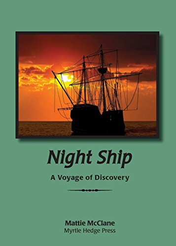 Imagen de archivo de Night Ship : A Voyage of Discovery a la venta por Better World Books