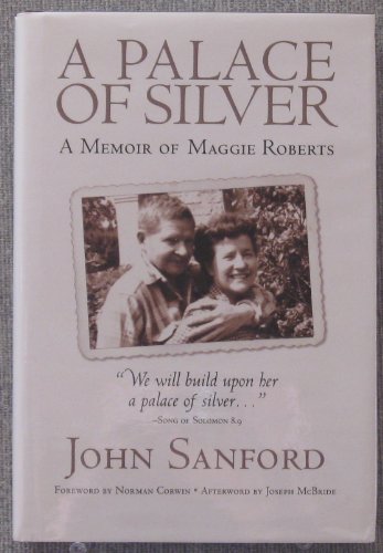 9780972250368: A Palace of Silver: A Memoir of Maggie Roberts