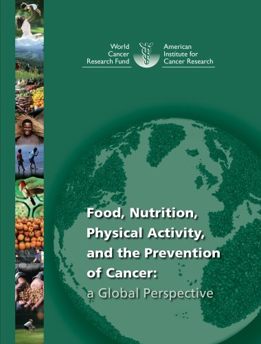 Beispielbild fr Food, Nutrition, Physical Activity, and the Prevention of Cancer : A Global Perspective zum Verkauf von Better World Books