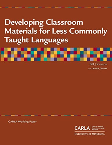 Beispielbild fr Developing Classroom Materials for Less Commonly Taught Languages zum Verkauf von SecondSale
