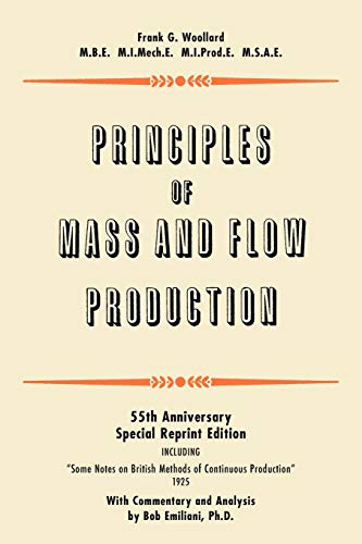 Imagen de archivo de Principles of Mass and Flow Production a la venta por Books Puddle