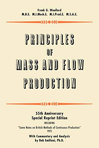 Stock image for Principles of Mass and Flow Production for sale by Books Puddle